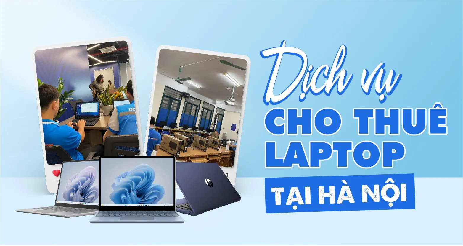 Dịch vụ cho thuê Laptop tại Hà Nội